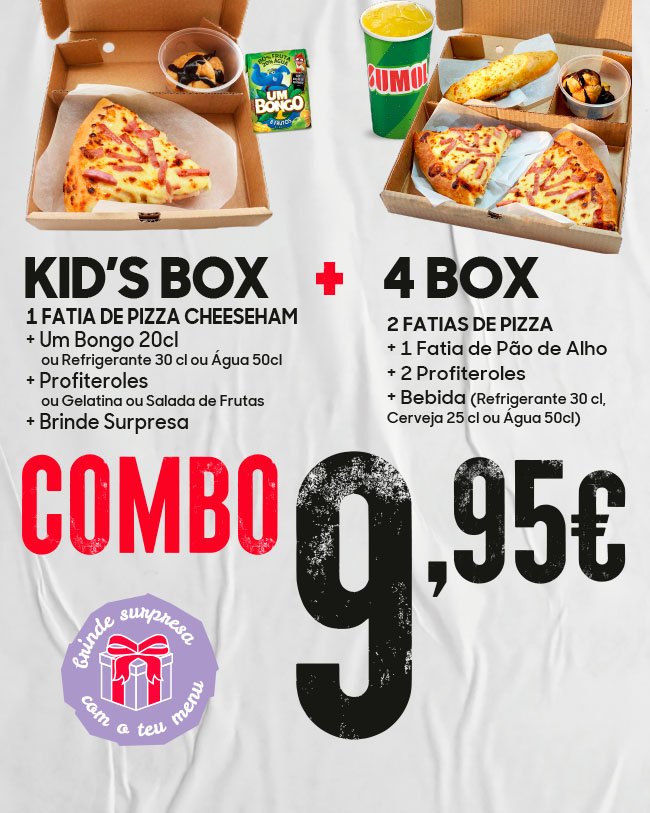 COMBO 9,95€ - KID´S BOX+ 4 BOX. Pizza Hut Portugal