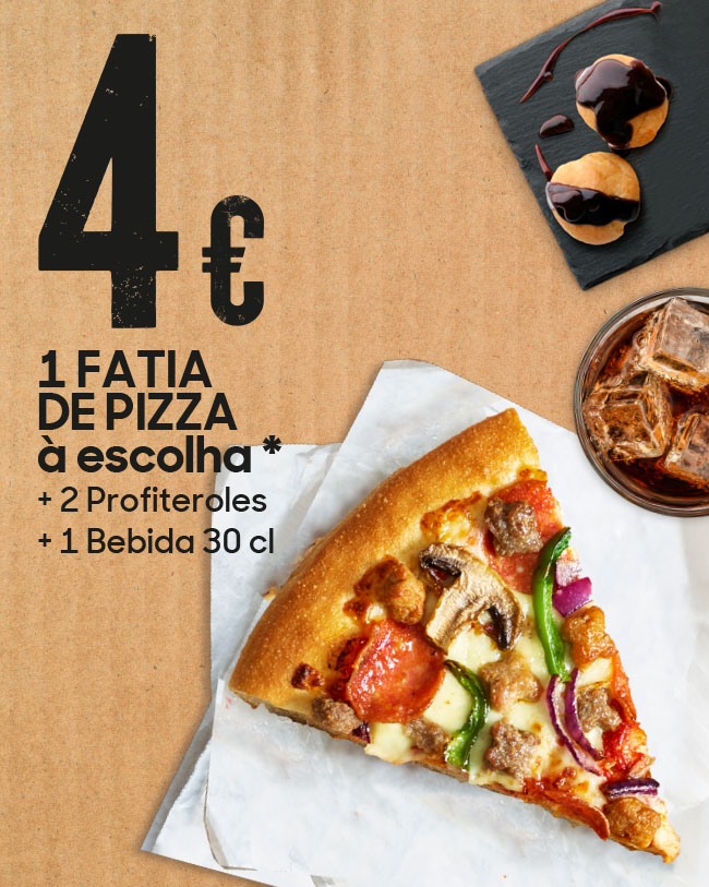 MENU 1 FATIA DE PIZZA 4€. Pizza Hut Portugal